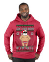 Ask Your Mom If I'm Real Funny, Funny Dirty Inappropriate Censored Santa Claus Ugly Christmas Sweater Premium Graphic Hoodie Sweatshirt