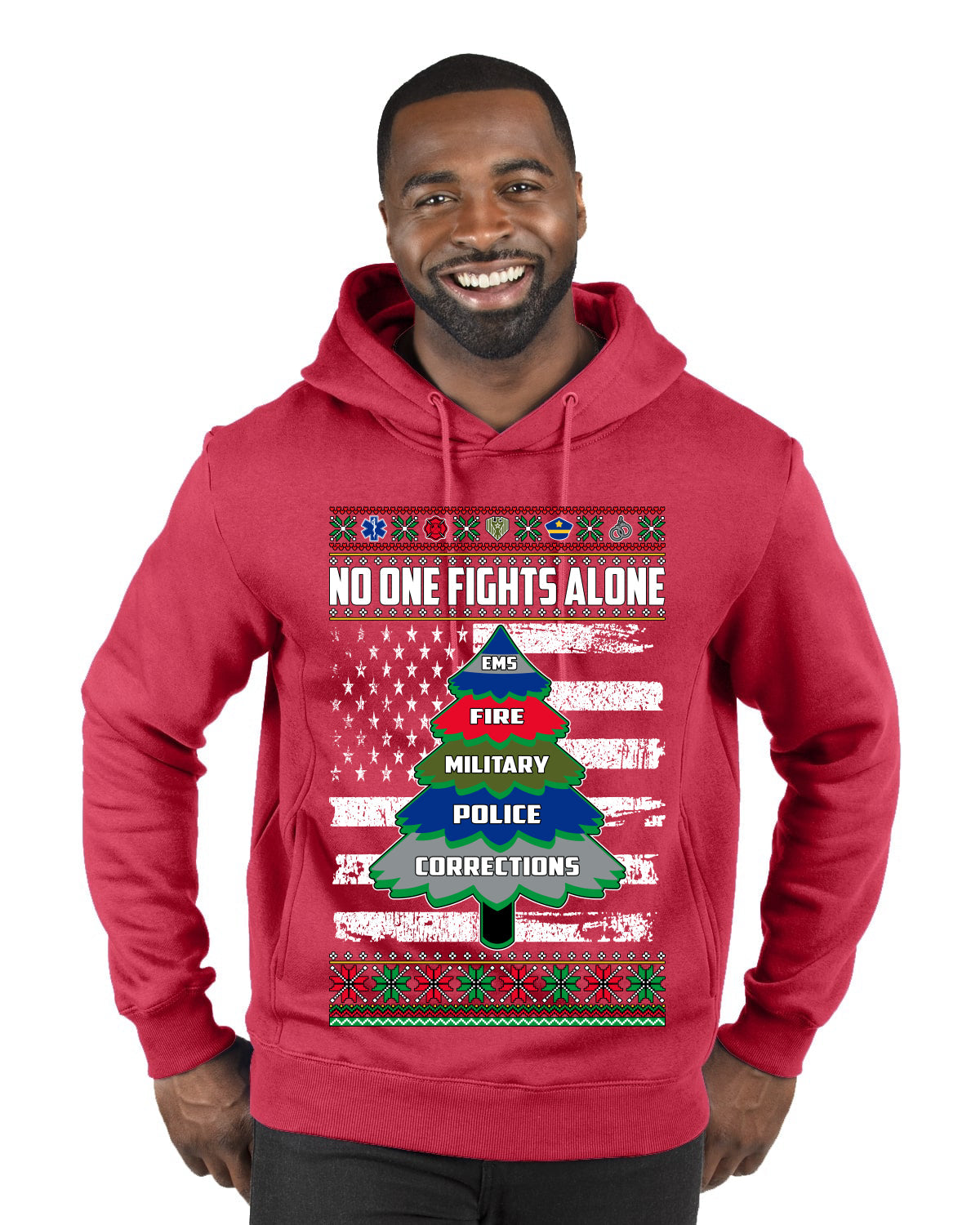 No One Fights Alone Holiday First Responder Police Fire Emt Ugly Christmas Sweater Premium Graphic Hoodie Sweatshirt