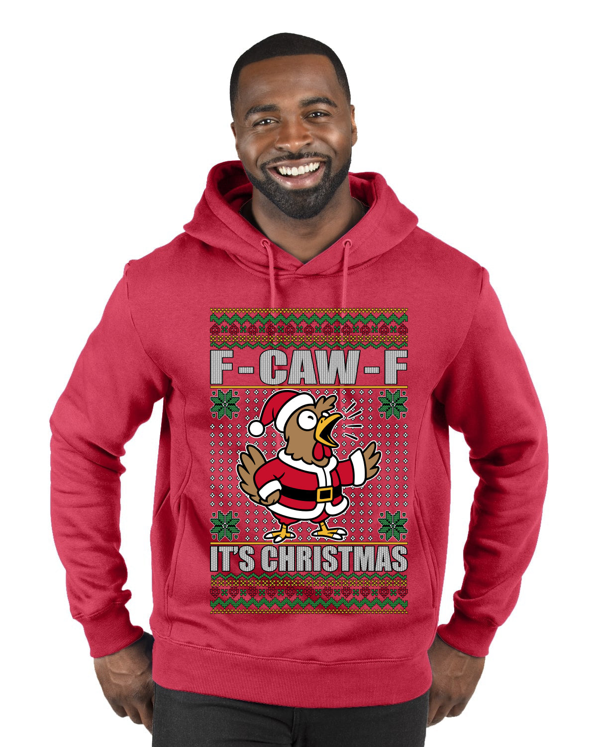 F-CAW-F IT'S CHRISTMAS, Ugly Christmas Sweater Premium Graphic Hoodie Sweatshirt