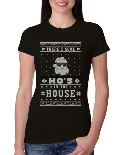 Theres Some Hos in the House Santa Ugly Christmas Sweater Womens Slim Fit Junior Tee