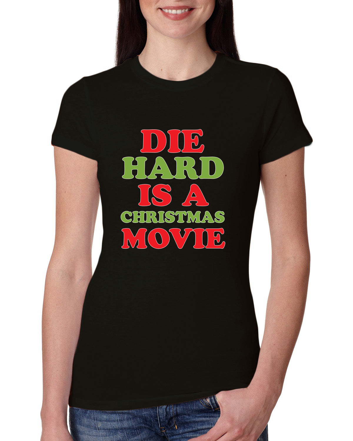 Die Hard is a Christmas Movie Christmas Womens Slim Fit Junior Tee