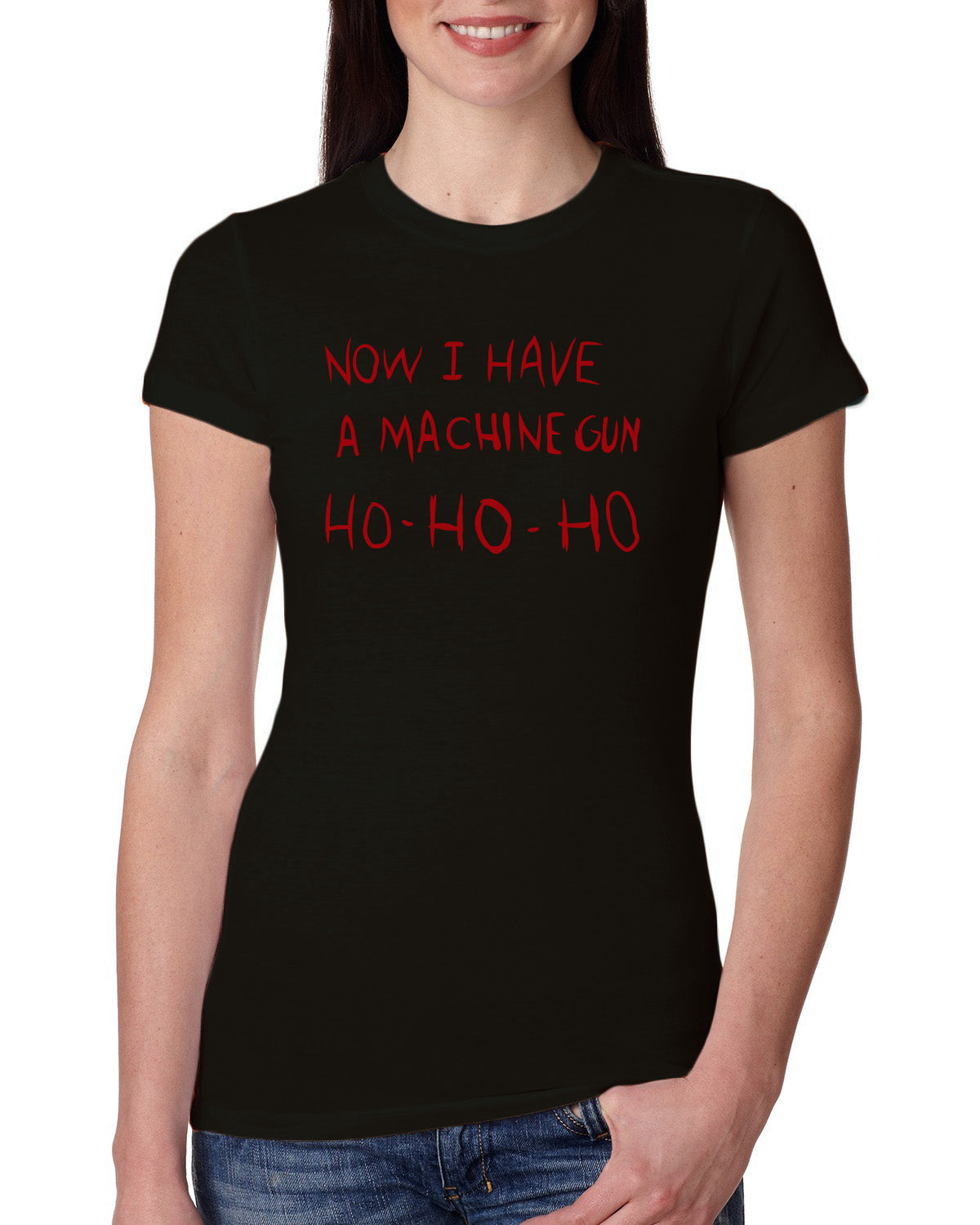 Die Hard Now I Have a Machine Gun Ho ho ho Christmas Womens Slim Fit Junior Tee