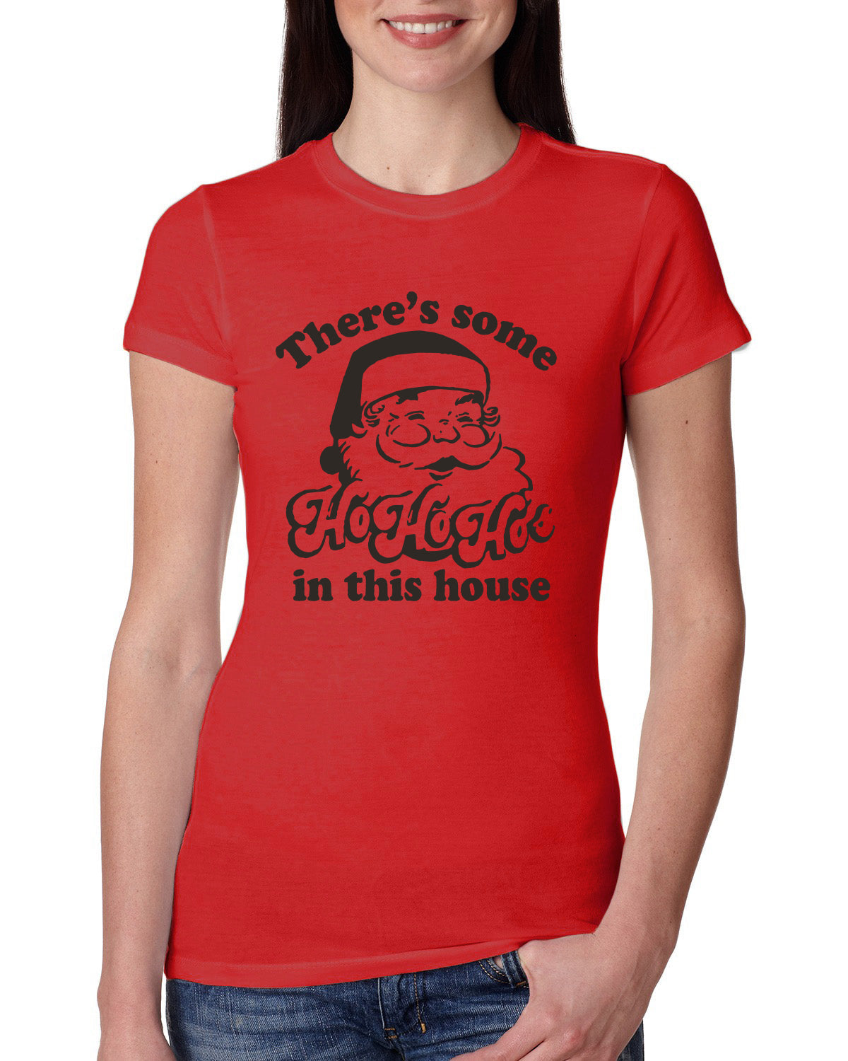 Theres some Ho Ho Ho in this House Ugly Christmas Sweater Womens Slim Fit Junior Tee