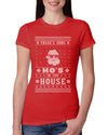 Theres Some Hos in the House Santa Ugly Christmas Sweater Womens Slim Fit Junior Tee