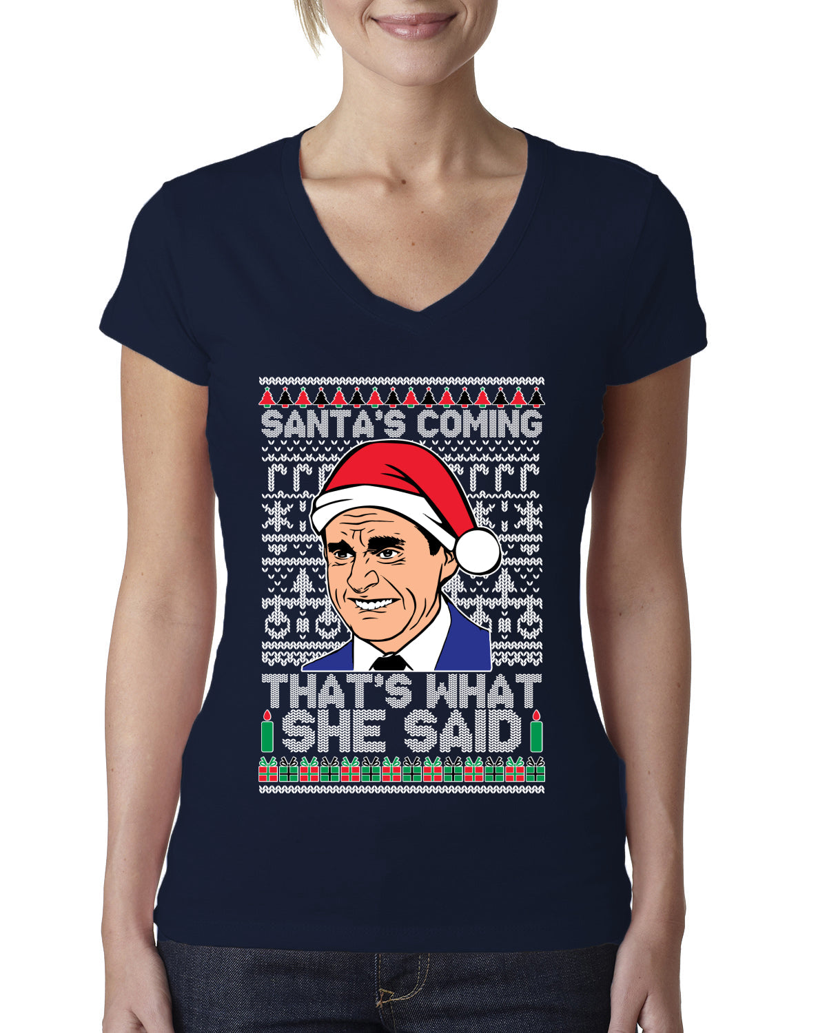 Santas Coming That's What She Said Michael Scott Ugly Christmas Sweater Womens Junior Fit V-Neck Tee