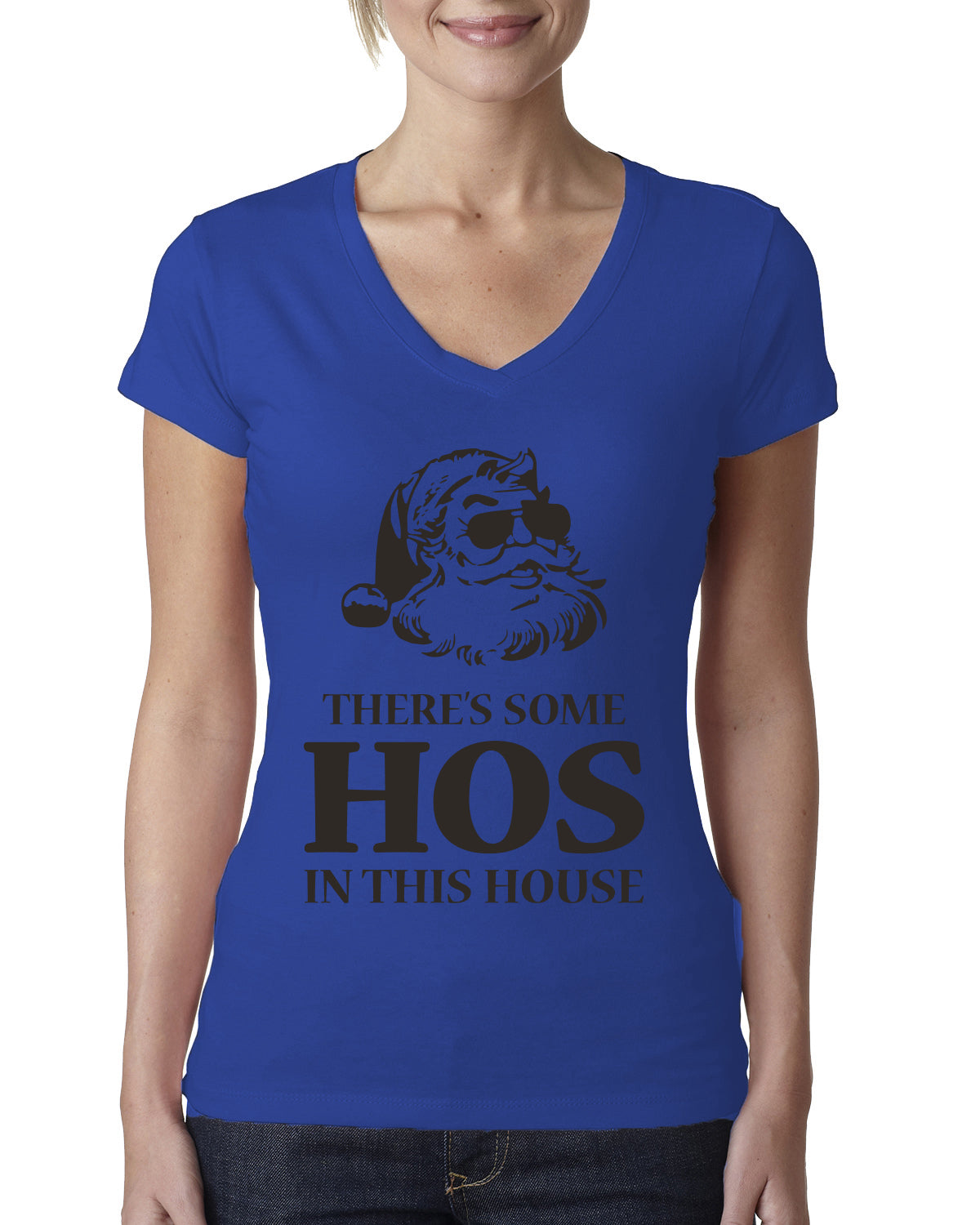 Theres some Hos in this House Ugly Christmas Sweater Womens Junior Fit V-Neck Tee