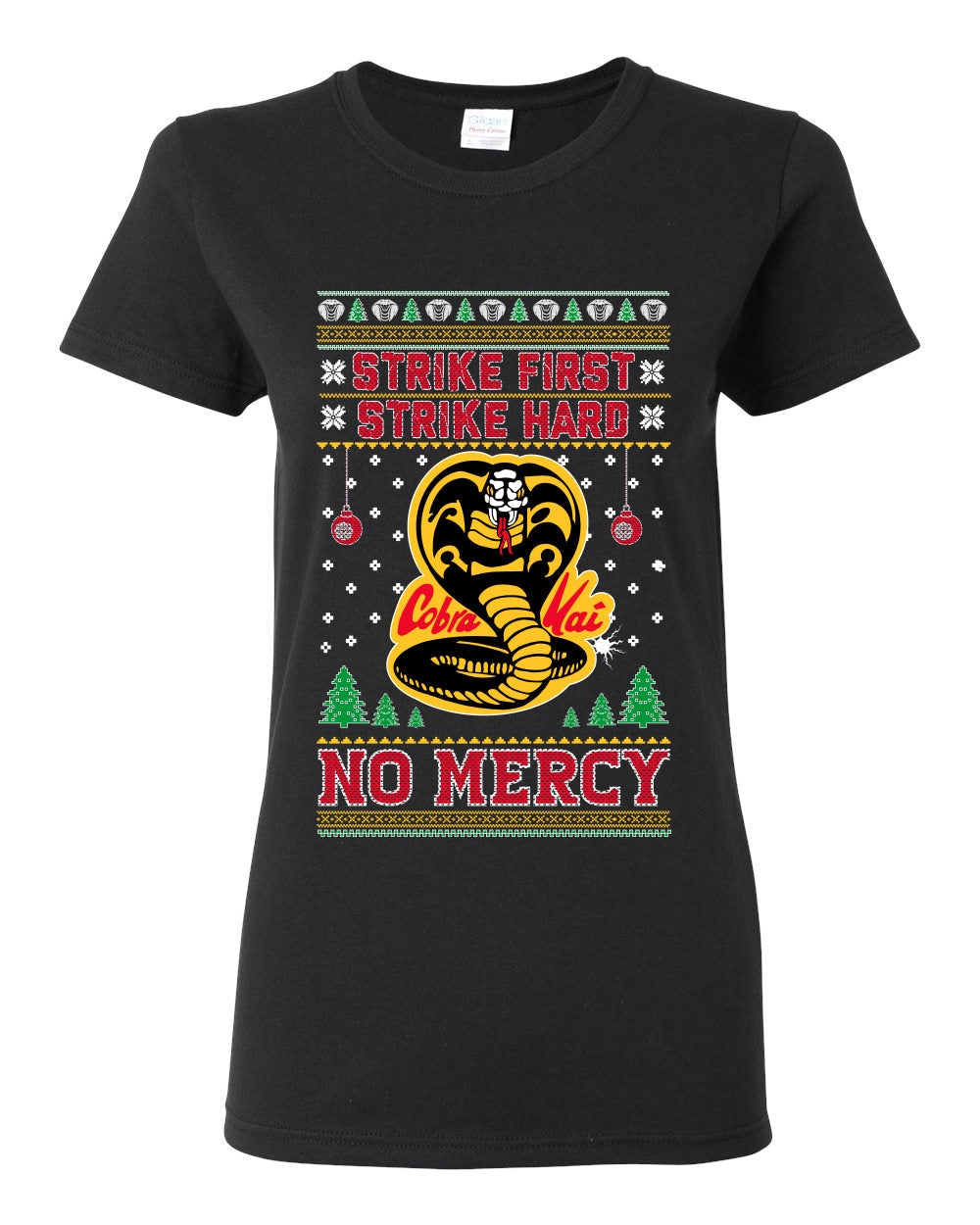 Strike First Strike Hard No Mercy Xmas Ugly Christmas Sweater Womens Graphic T-Shirt