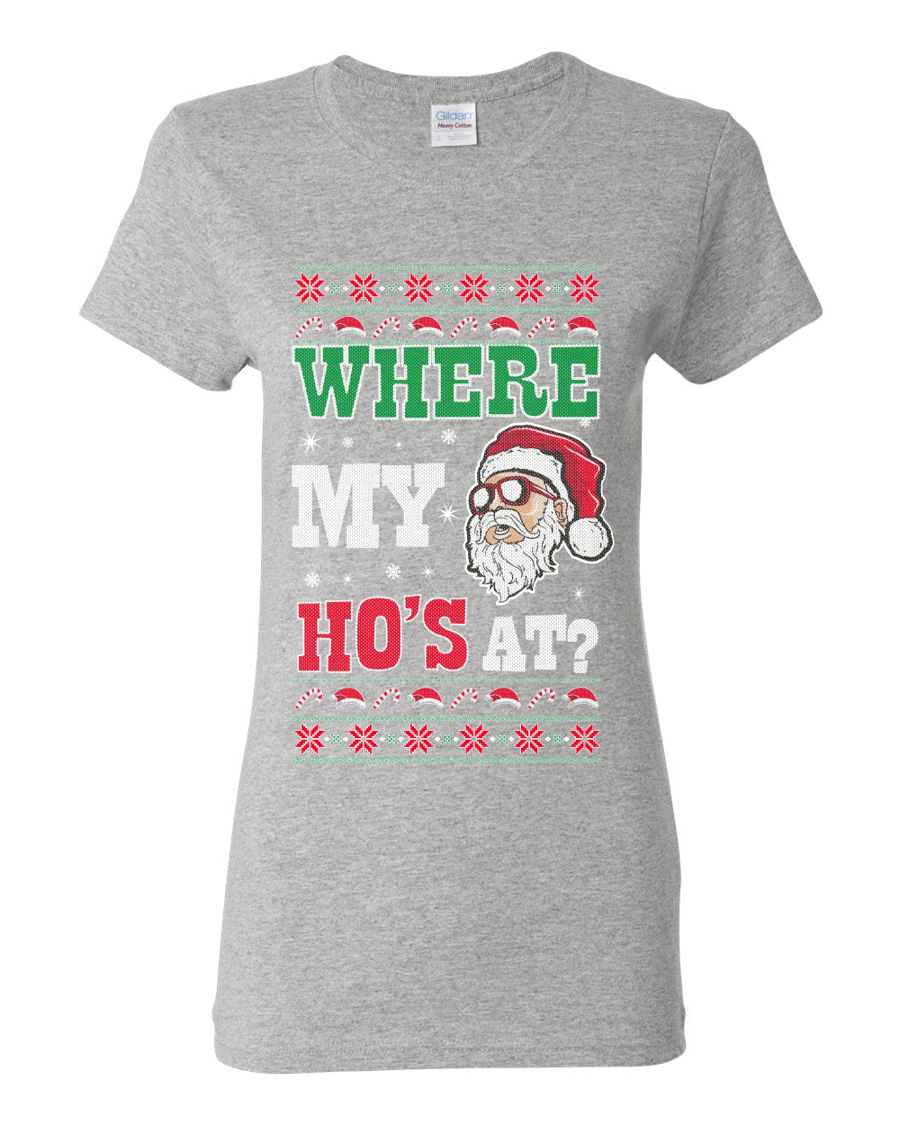 Where my Hos At Santa Funny Ugly Christmas Sweater Womens Graphic T-Shirt