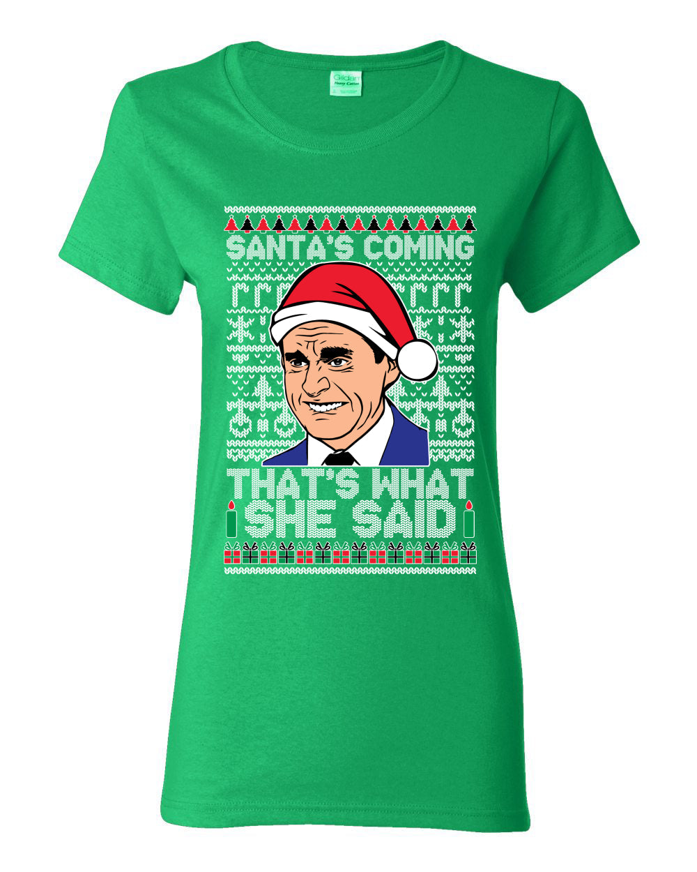 Santas Coming That's What She Said Michael Scott Ugly Christmas Sweater Womens Graphic T-Shirt