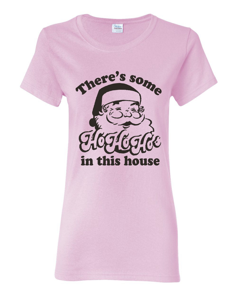 Theres some Ho Ho Ho in this House Ugly Christmas Sweater Womens Graphic T-Shirt