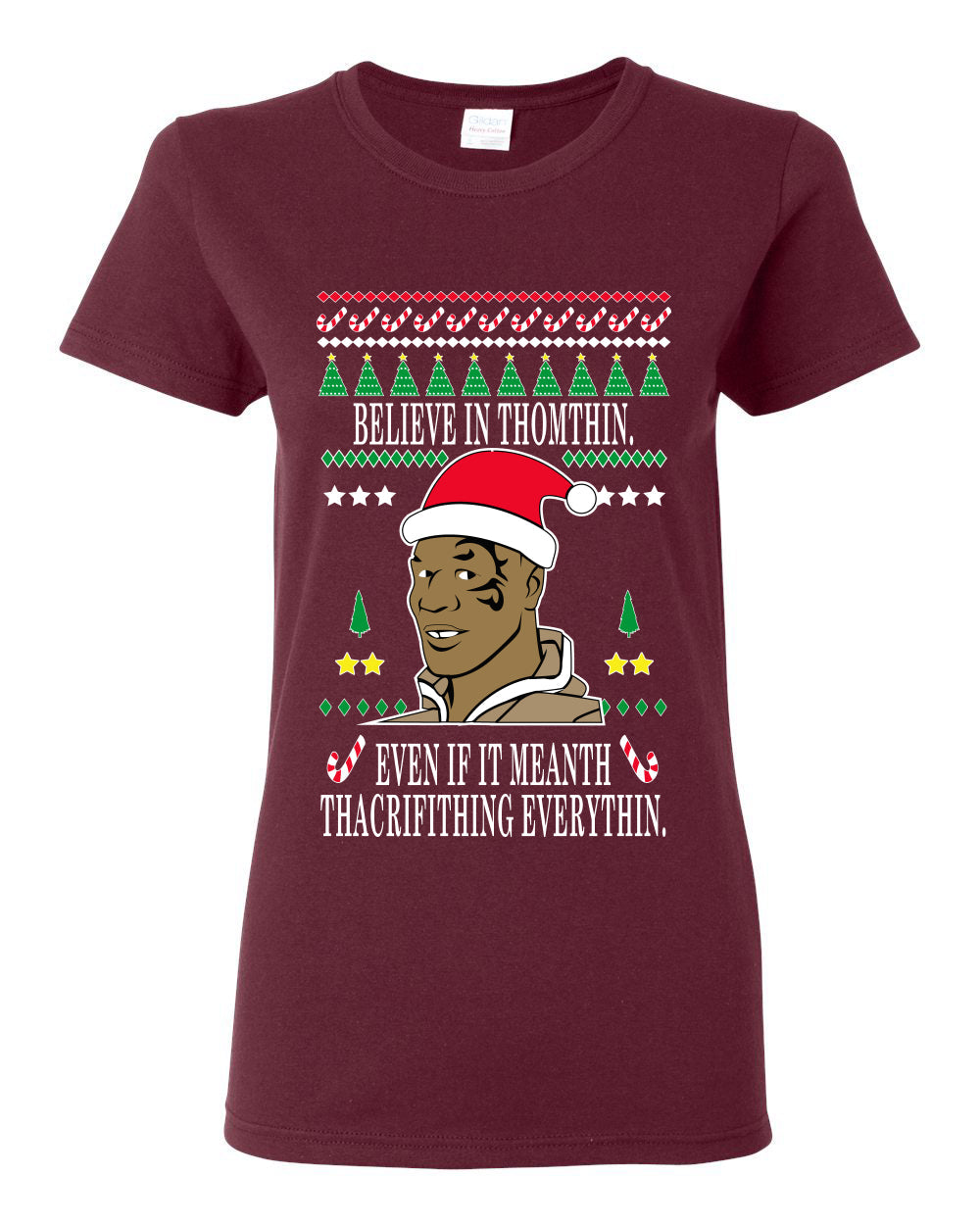 Lisp Believe In Thomthin Thacrifithing Everythin Ugly Christmas Sweater Womens Graphic T-Shirt