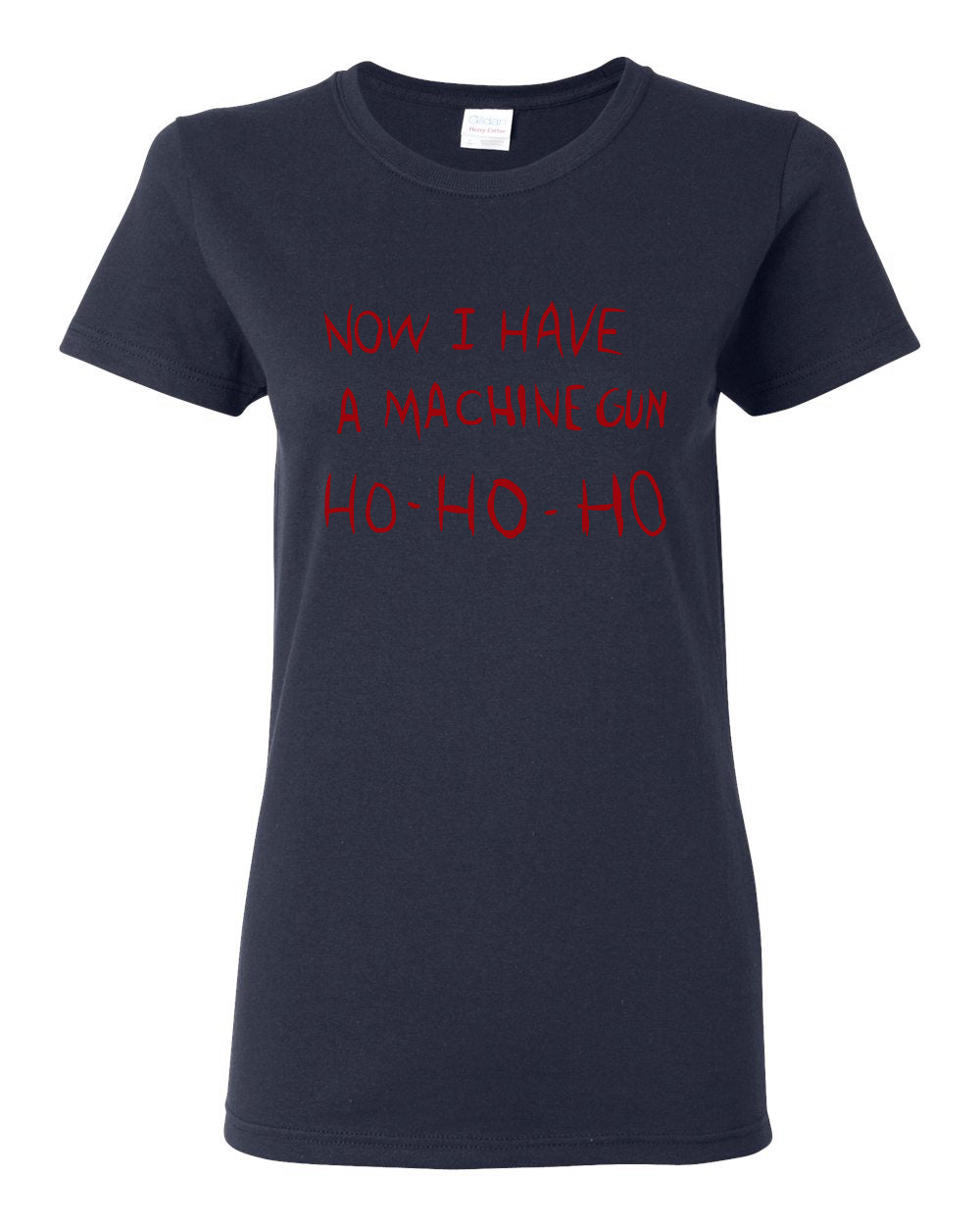 Die Hard Now I Have a Machine Gun Ho ho ho Christmas Womens Graphic T-Shirt