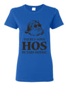 Theres some Hos in this House Ugly Christmas Sweater Womens Graphic T-Shirt