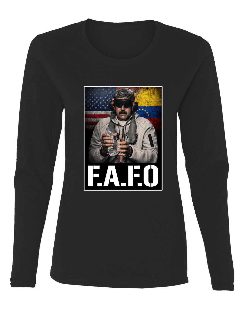Venezuelan Dictator Maduro Captured F Around Find Out Sweater, Womens Graphic Long Sleeve T-Shirt