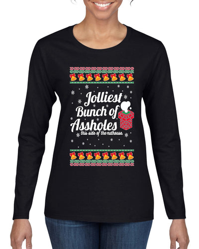 Jolliest Bunch of Assholes Xmas Movie Ugly Christmas Sweater Womens Graphic Long Sleeve T-Shirt