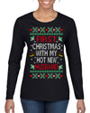 First Christmas With My Hot New Husband Classic Newlywed Ugly Christmas Sweater Womens Graphic Long Sleeve T-Shirt