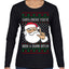 Santa Knows You've Been a Dumb Bitch Funny Vulgar Dirty Ugly Christmas Sweater Womens Graphic Long Sleeve T-Shirt