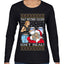 That Santa Mother F Isn't Real Ugly Christmas Sweater Womens Graphic Long Sleeve T-Shirt