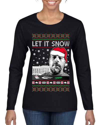 Hunter Let It Snow Biden Ugly Christmas Sweater Womens Graphic Long Sleeve T-Shirt