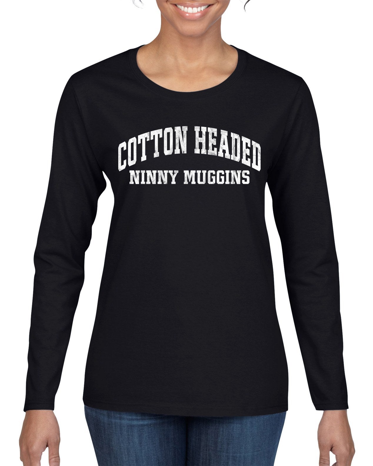 Vintage Movie Quote Cotton Headed Ninny Muggins Christmas Womens Graphic Long Sleeve T-Shirt