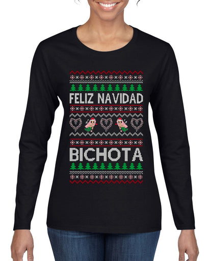 Feliz Navidad Bichota Ugly Christmas Sweater Womens Graphic Long Sleeve T-Shirt