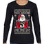 F Around And Find Out Santa Ugly Christmas Sweater Womens Graphic Long Sleeve T-Shirt