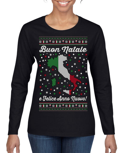 Buon Natale e Felice Anno Nuovo! Merry Christmas and Happy New Year Ugly Christmas Sweater Womens Graphic Long Sleeve T-Shirt