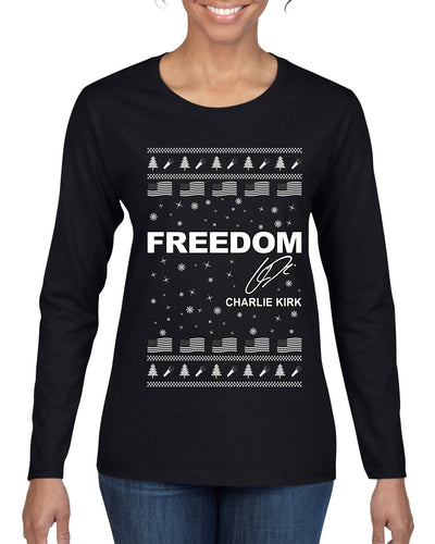 Freedom, Charlie Kirk Political Activist, Right Wing, Ugly Christmas Sweater Womens Graphic Long Sleeve T-Shirt