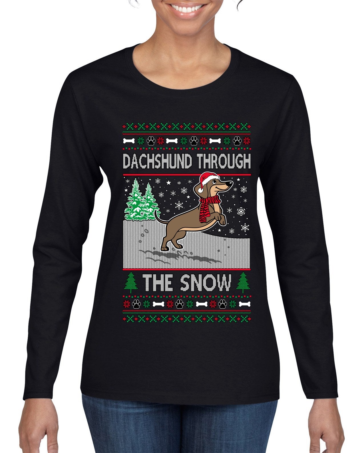 Dachshund Through The Snow, Cute Dog Christmas Sweater, Ugly Christmas Sweater Womens Graphic Long Sleeve T-Shirt