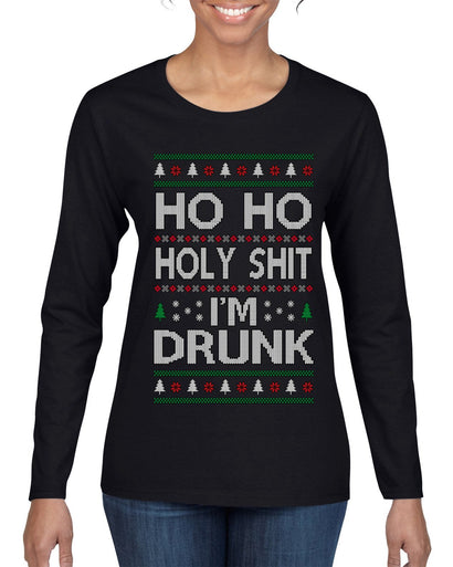 Ho Ho I'm Drunk, Funny Humor Christmas Unisex Sweater, Ugly Christmas Sweater Womens Graphic Long Sleeve T-Shirt