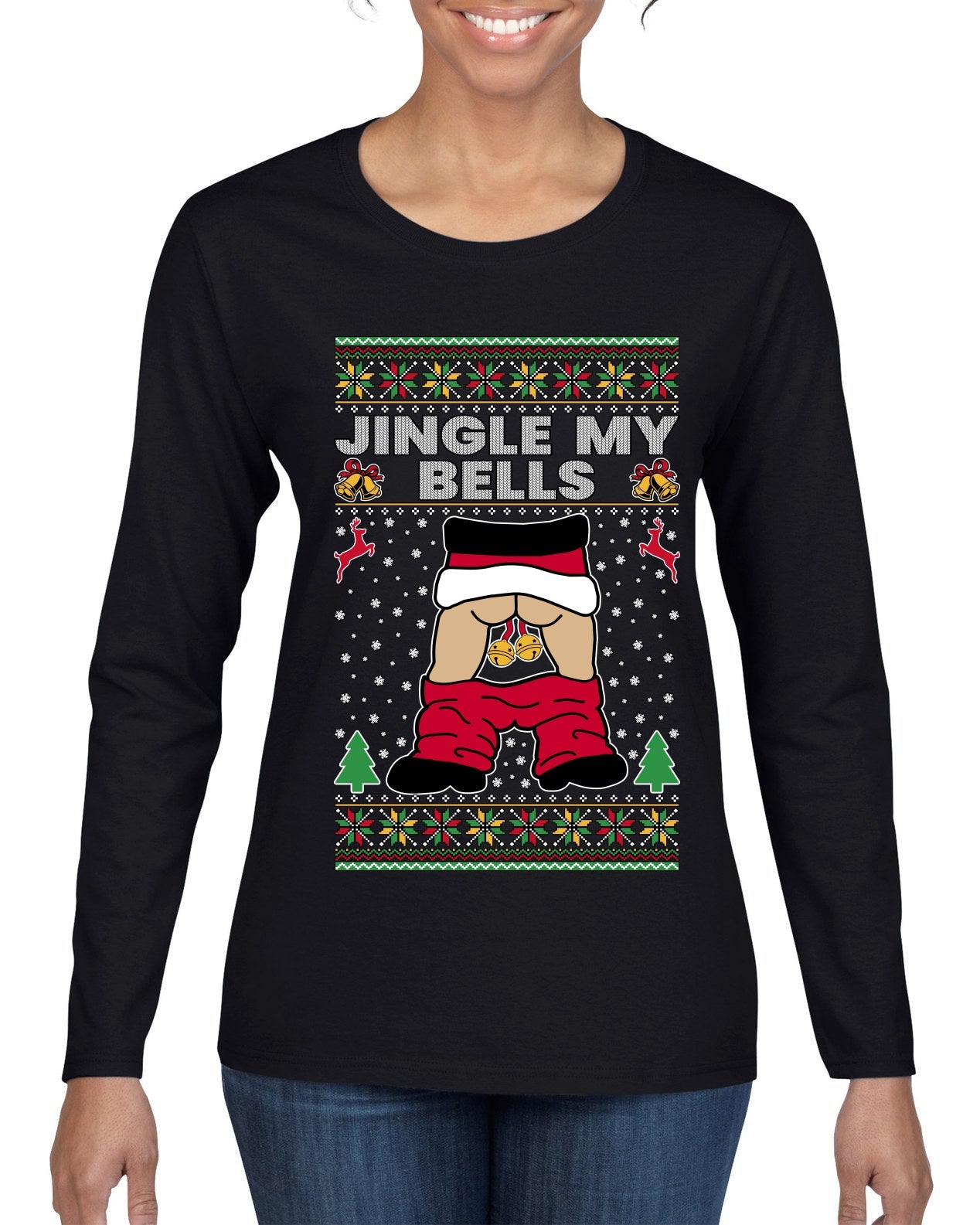 Jingle My Bells, Ugly Christmas Sweater Womens Graphic Long Sleeve T-Shirt