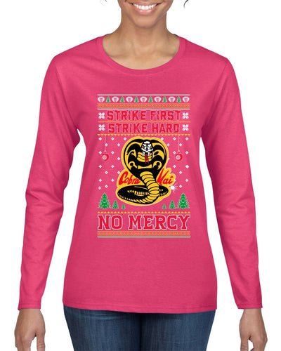Strike First Strike Hard No Mercy Xmas Ugly Christmas Sweater Womens Graphic Long Sleeve T-Shirt