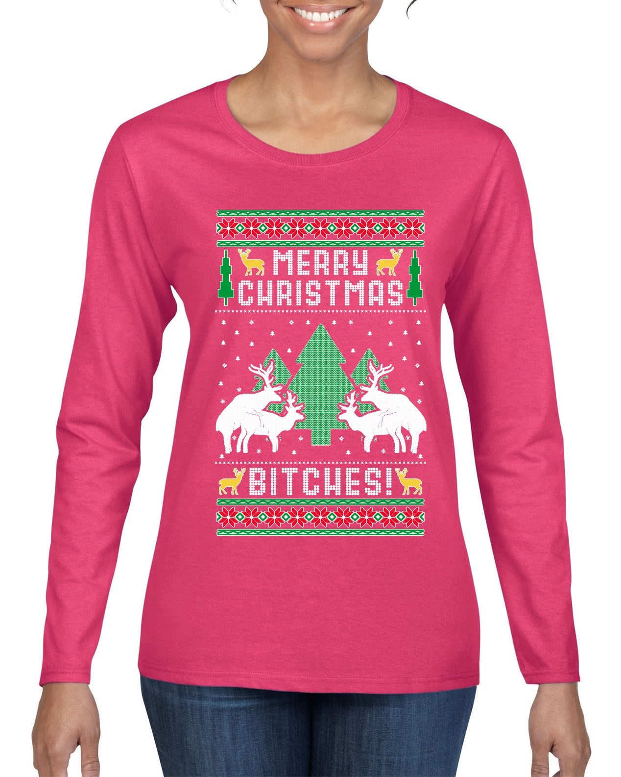 Merry Christmas Bitches Ugly Christmas Sweater Womens Graphic Long Sleeve T-Shirt