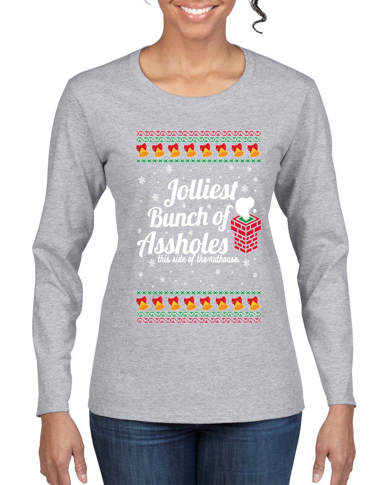 Jolliest Bunch of Assholes Xmas Movie Ugly Christmas Sweater Womens Graphic Long Sleeve T-Shirt