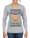 Ask Your Mom If I'm Real Funny, Funny Dirty Inappropriate Censored Santa Claus Ugly Christmas Sweater Womens Graphic Long Sleeve T-Shirt