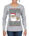 Santa Knows You've Been a Dumb Bitch Funny Vulgar Dirty Ugly Christmas Sweater Womens Graphic Long Sleeve T-Shirt