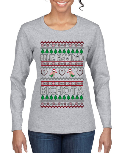 Feliz Navidad Bichota Ugly Christmas Sweater Womens Graphic Long Sleeve T-Shirt
