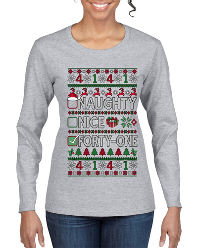 Naughty Nice 41, Ugly Christmas Unisex Sweater List, Extra Festive, Ugly Christmas Sweater Womens Graphic Long Sleeve T-Shirt