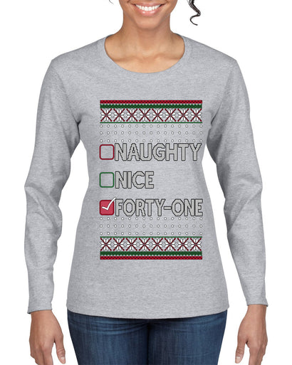 Naughty Nice 41, Simple List, Ugly Christmas Unisex Sweater, Funny Meme, Ugly Christmas Sweater Womens Graphic Long Sleeve T-Shirt