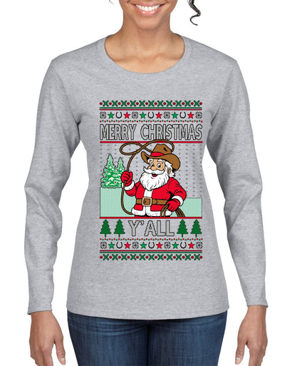 Merry Christmas Y'all Christmas Sweater, Ugly Christmas Sweater Womens Graphic Long Sleeve T-Shirt