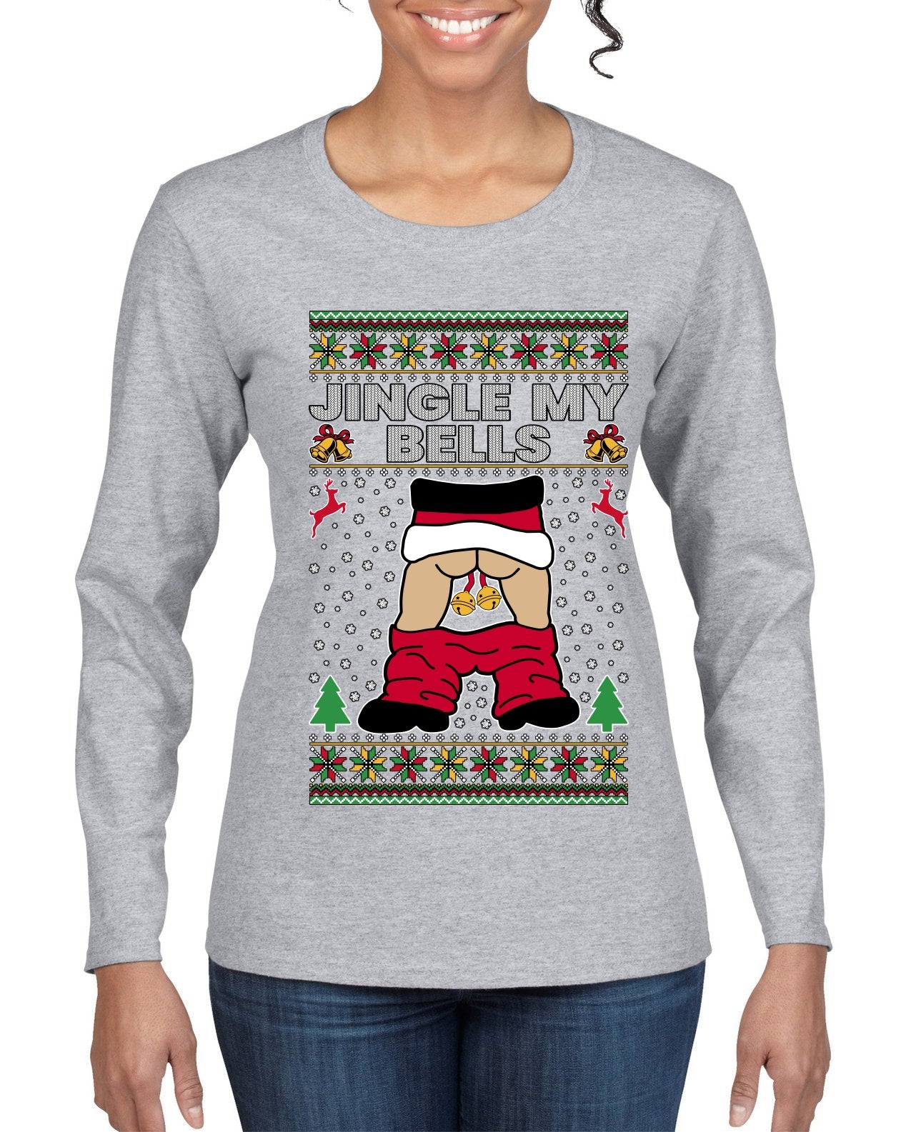Jingle My Bells, Ugly Christmas Sweater Womens Graphic Long Sleeve T-Shirt