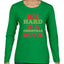 Die Hard is a Christmas Movie Christmas Womens Graphic Long Sleeve T-Shirt