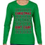 Christmas Calories Don't Count Funny Family Holidays Ugly Christmas Sweater Womens Graphic Long Sleeve T-Shirt