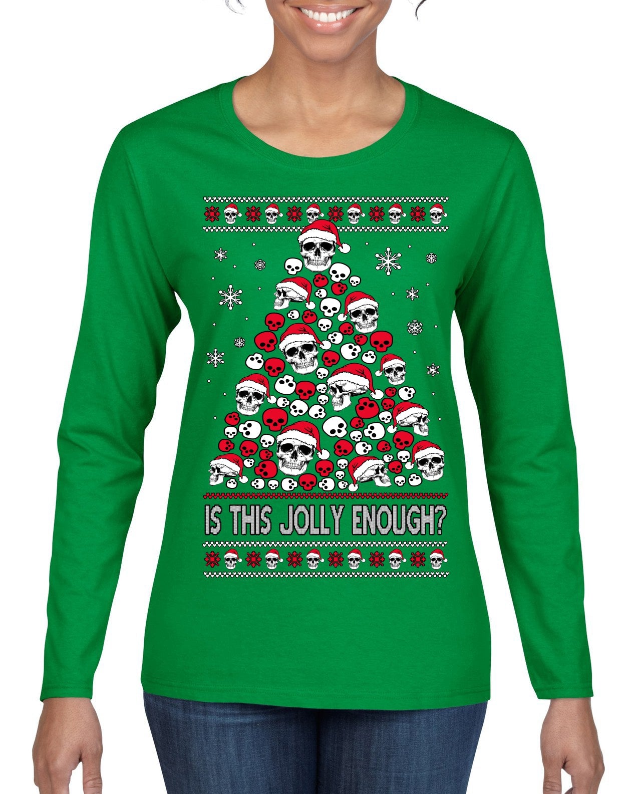 Is This Jolly Enough? Skeleton Skull Christmas Tree Ugly Christmas Sweater Womens Graphic Long Sleeve T-Shirt