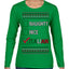 Naughty Nice Italian Funny Italians Italy Colors Ugly Christmas Sweater Womens Graphic Long Sleeve T-Shirt
