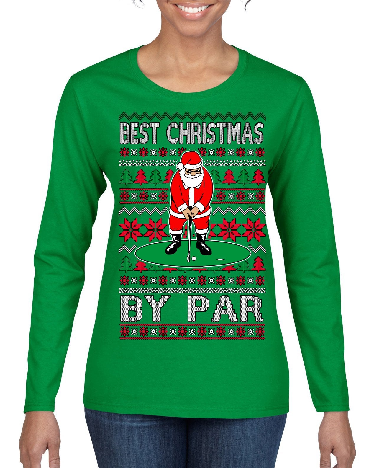 Best Christmas By Par Funny Santa Golfing Pun Sports Golf Ugly Christmas Sweater Womens Graphic Long Sleeve T-Shirt