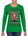 What Happens on Santa's Lap Stays on Santa's Lap, Funny Dirty X Rated Naughty Ugly Christmas Sweater Womens Graphic Long Sleeve T-Shirt