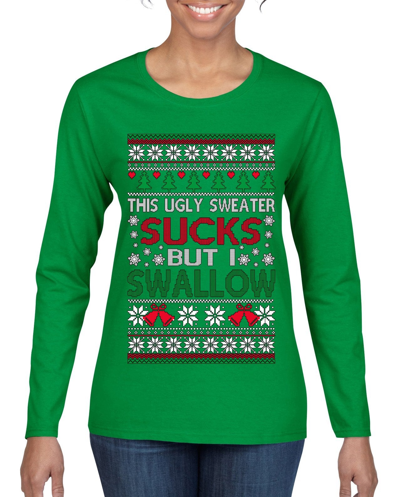 This Ugly Sweater Sucks But I Swallow Ugly Christmas Sweater Womens Graphic Long Sleeve T-Shirt