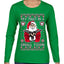 Try That In A Small Town Christmas Ugly Christmas Sweater Womens Graphic Long Sleeve T-Shirt