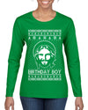 Birthday Boy Jesus Christ Ugly Christmas Sweater Womens Graphic Long Sleeve T-Shirt